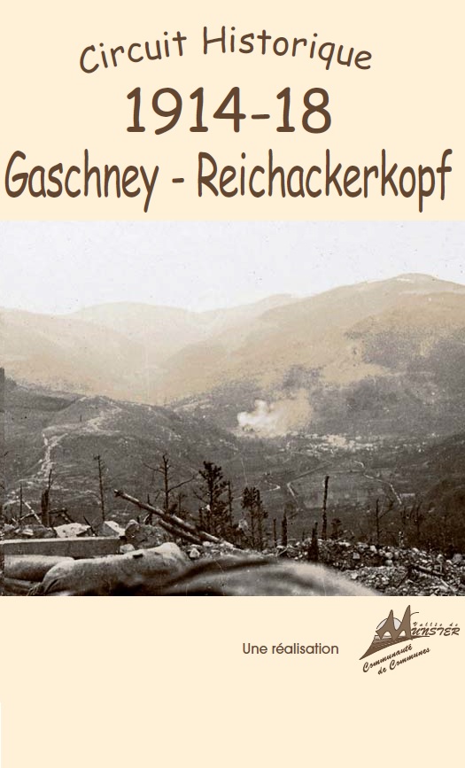 Sentier historique Gaschney Reichakerkopf